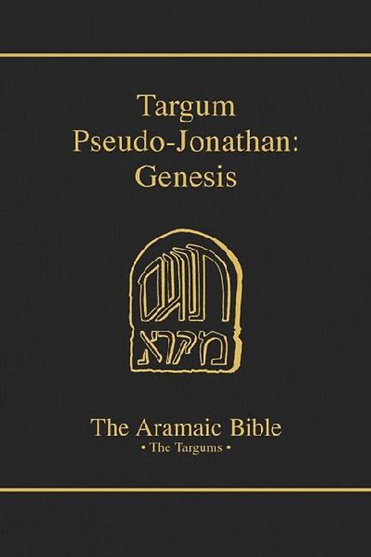 Aramaic Bible-Targum Pseudo-Jonathan: Genesis