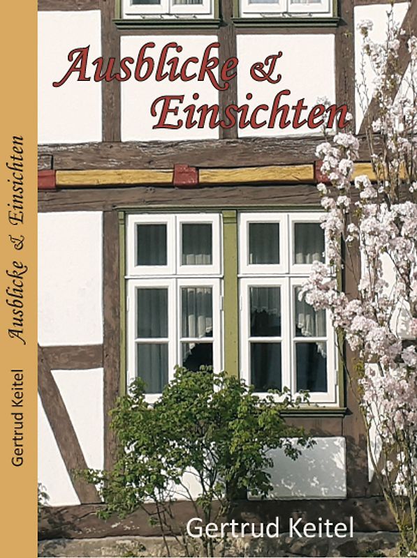 Ausblicke und Einsichten