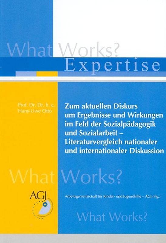 Zum aktuellen Diskurs um Ergebnisse und Wirkungen im Feld der Sozialpädagogik und Sozialarbeit - Literaturvergleich nationaler und internationaler Diskussion