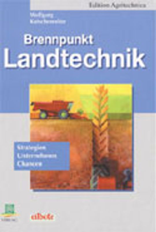 Brennpunkt Landtechnik