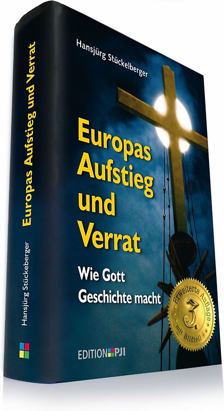 Europas Aufstieg und Verrat