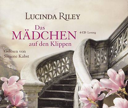 Das Mädchen auf den Klippen - Lucinda Riley [6 CDs]