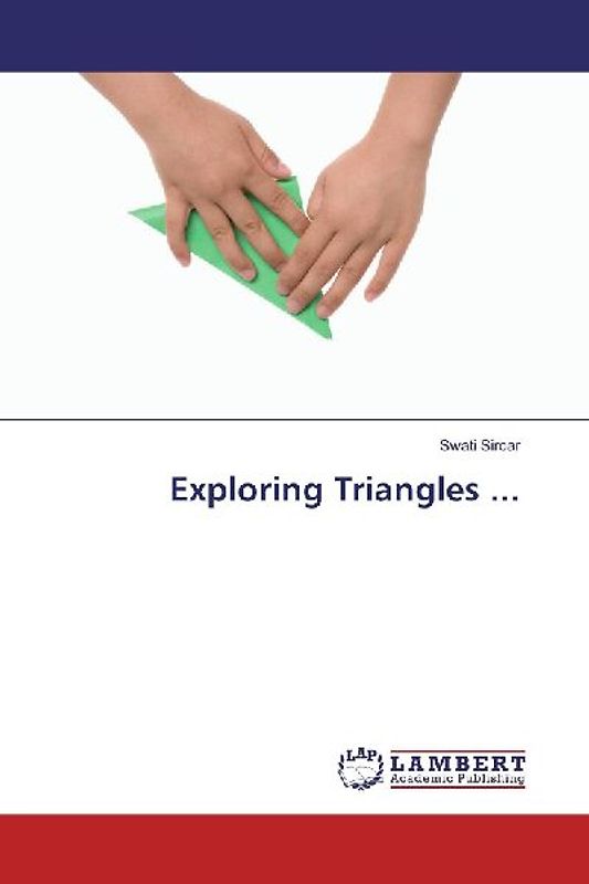 Exploring Triangles ...