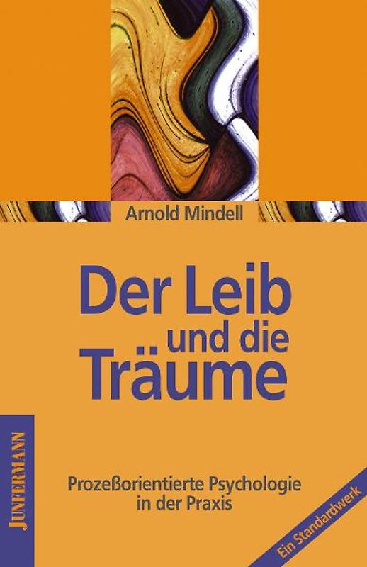 Der Leib und die Träume
