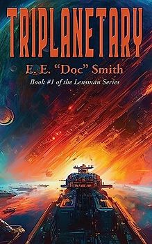 Triplanetary (Lensman)