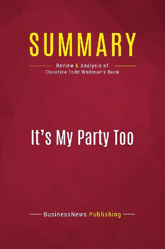 Summary: It's My Party Too