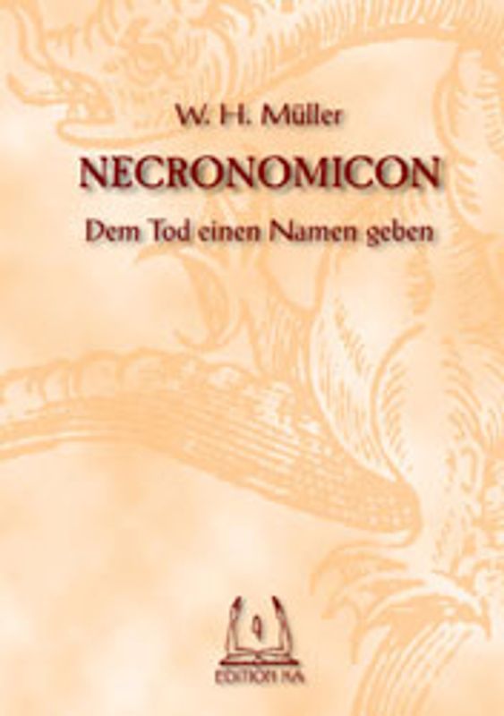 Necronomicon. Dem Tod einen Namen geben