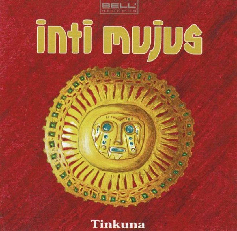 Inti Mujus - Tinkuna