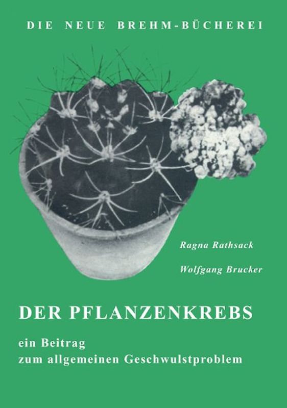 Der Pflanzenkrebs