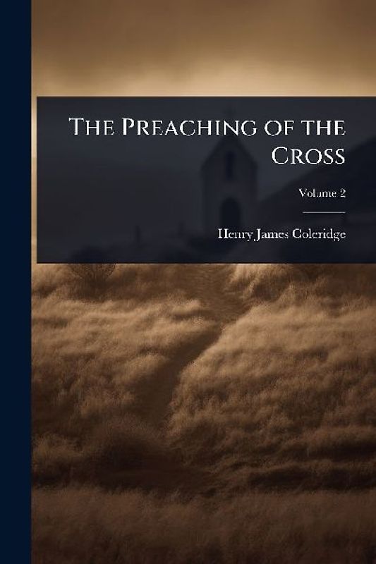 The Preaching of the Cross