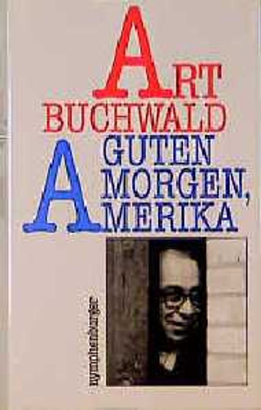 Guten Morgen, Amerika