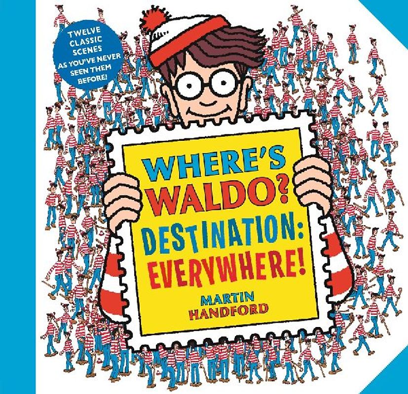 Where's Waldo? Destination: Everywhere!
