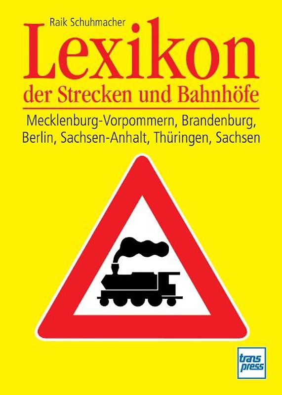 Lexikon der Strecken und Bahnhöfe