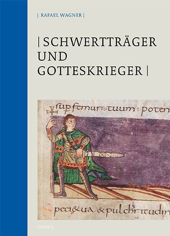 Schwertträger und Gotteskrieger