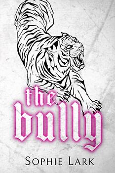 The Bully: Limited Edition Cover