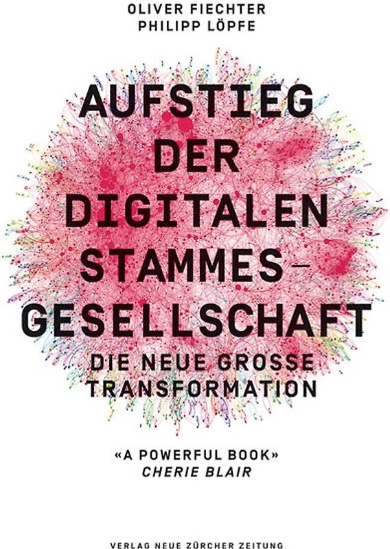 Aufstieg der digitalen Stammesgesellschaft