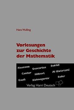 Vorlesungen zur Geschichte der Mathematik