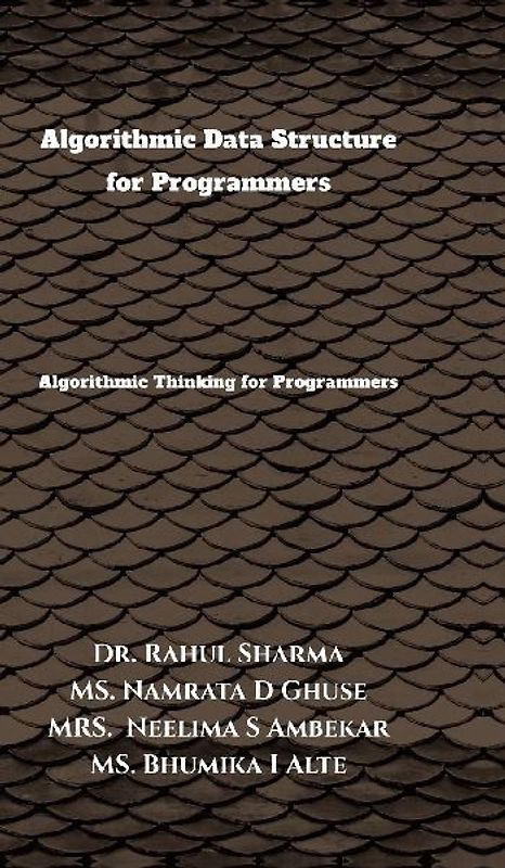 Algorithmic Data Structure for Programmers