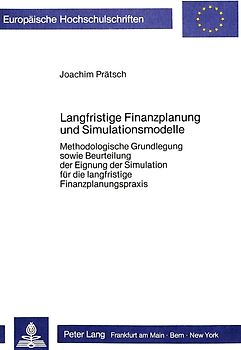 Langfristige Finanzplanung und Simulationsmodelle