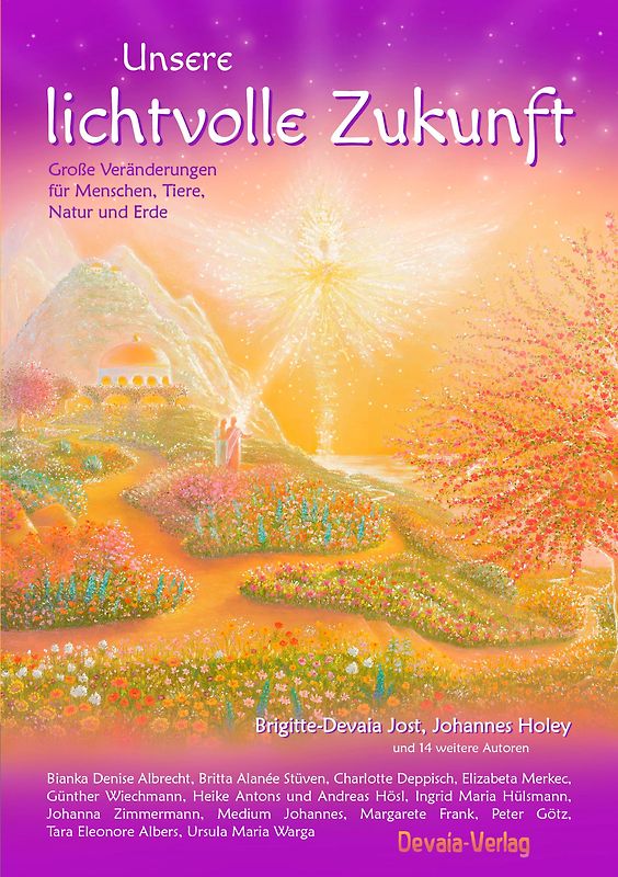 Unsere lichtvolle Zukunft