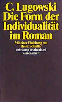 Die Form der Individualität im Roman