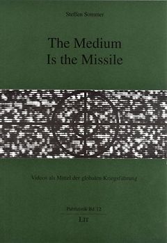 The Medium Is the Missile
