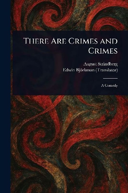 There Are Crimes and Crimes