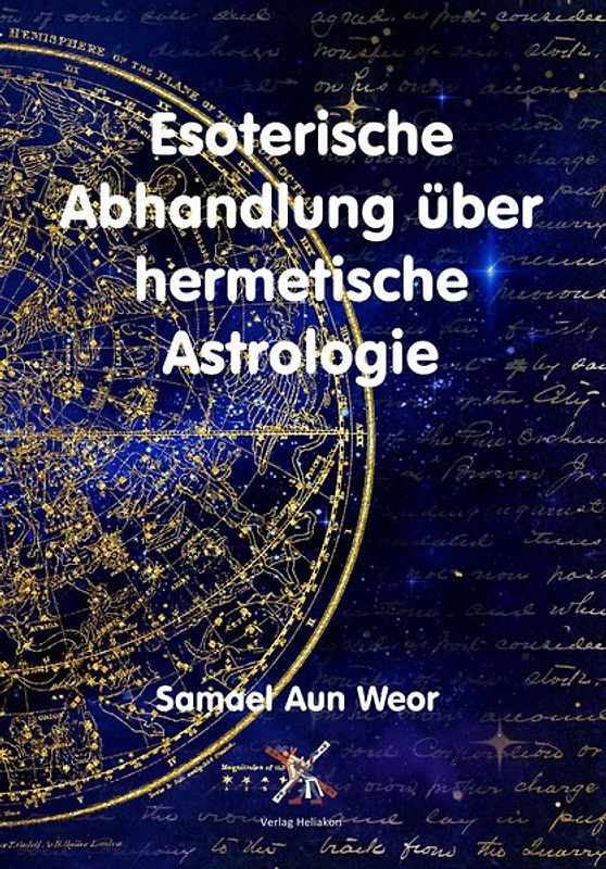 Esoterische Abhandlung über hermetische Astrologie