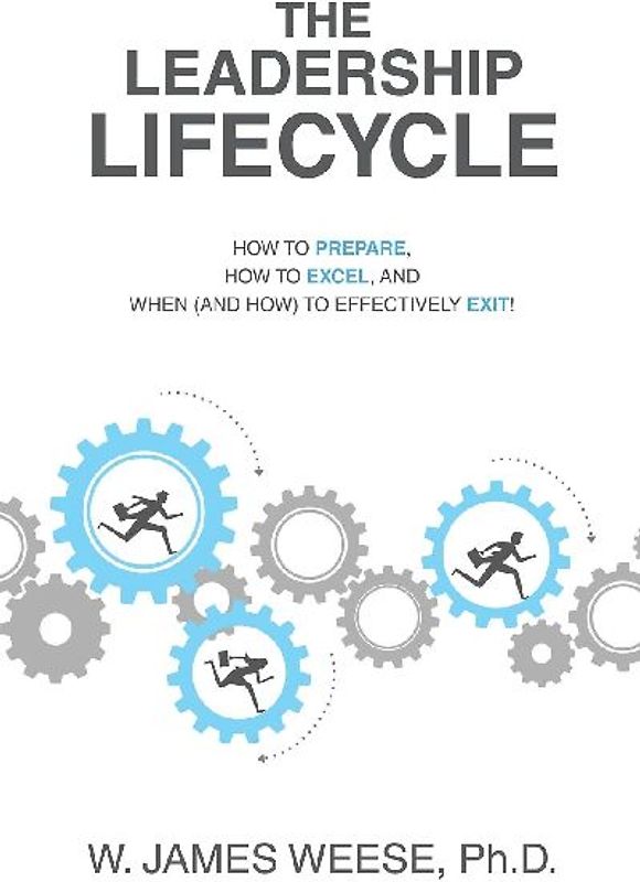 THE LEADERSHIP LIFECYCLE