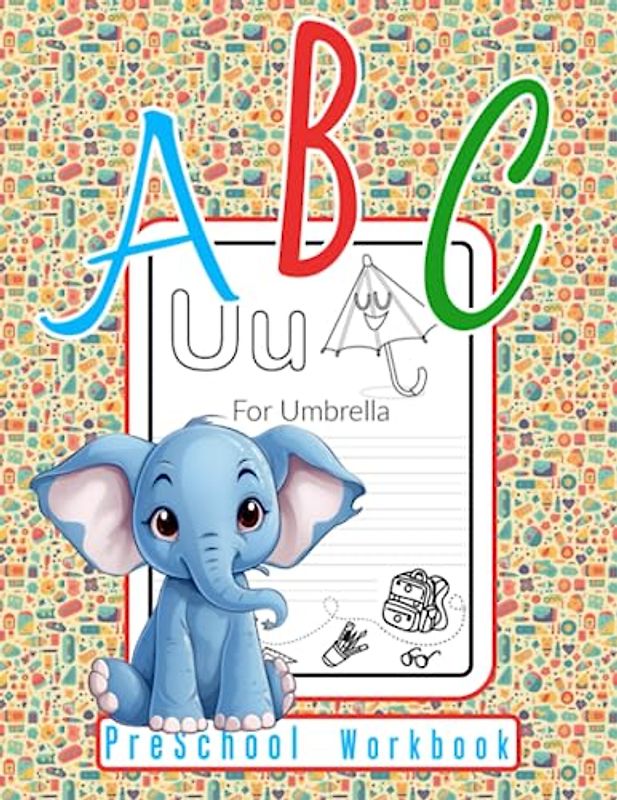 Big PreSchool Workbook - Trace Letters: Fun and Educational Tracing Exercises for Preschoolers to Improve Handwriting Skills: Prepare Your Kids ... with Engaging Activities and Practice Pages