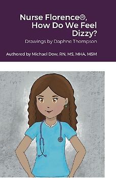 Nurse Florence®, How Do We Feel Dizzy?