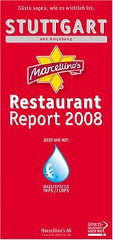 Marcellino's Restaurant Report / Stuttgart Restaurant Report 2008