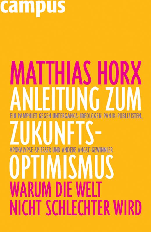 Anleitung zum Zukunfts-Optimismus