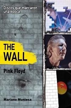 The wall, de Pink Floyd