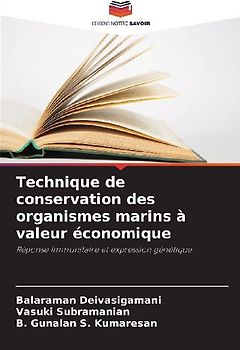 Technique de conservation des organismes marins à valeur économique