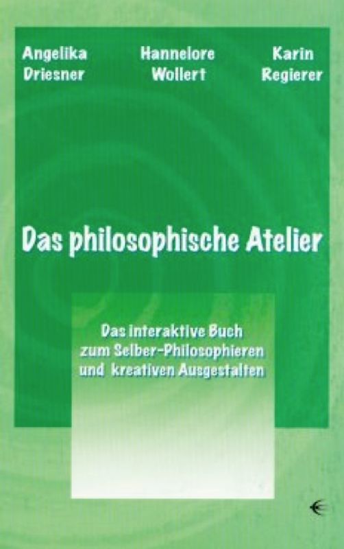 Das philosophische Atelier
