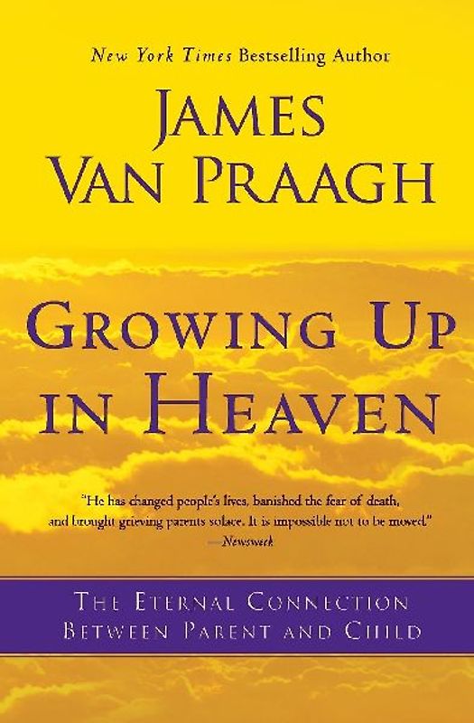 Growing Up in Heaven