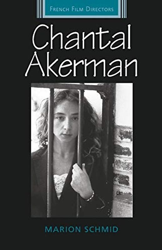 Chantal Akerman (French Film Directors)