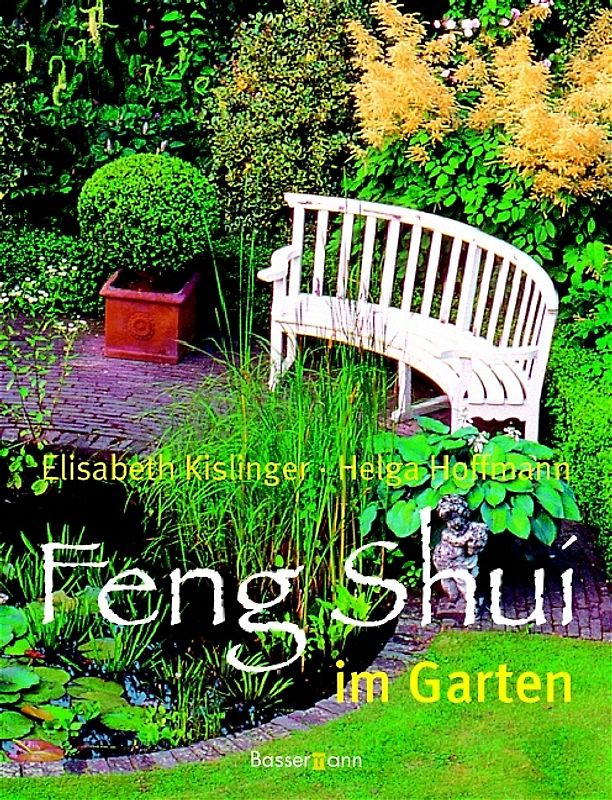 Feng Shui im Garten