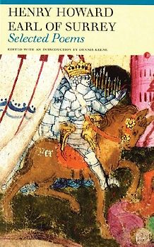 Selected Poems: Henry Howard, Earl of Surrey