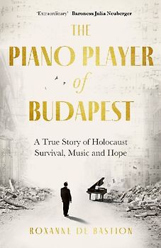 The Piano Player of Budapest