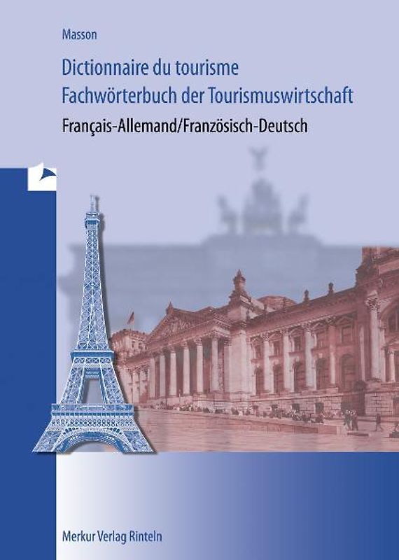 Fachwörterbuch der Tourismuswirtschaft
