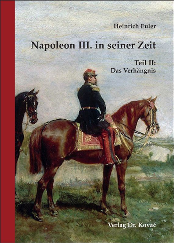 Napoleon III. in seiner Zeit