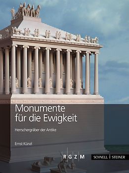 Monumente für die Ewigkeit