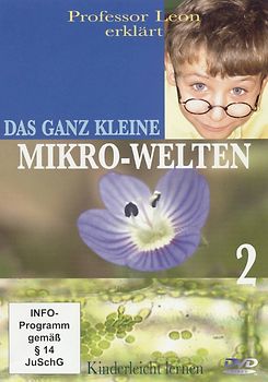 Prof. Leon erklärt: Das ganz Kleine - Mikro-Welten, Teil 2 DVD