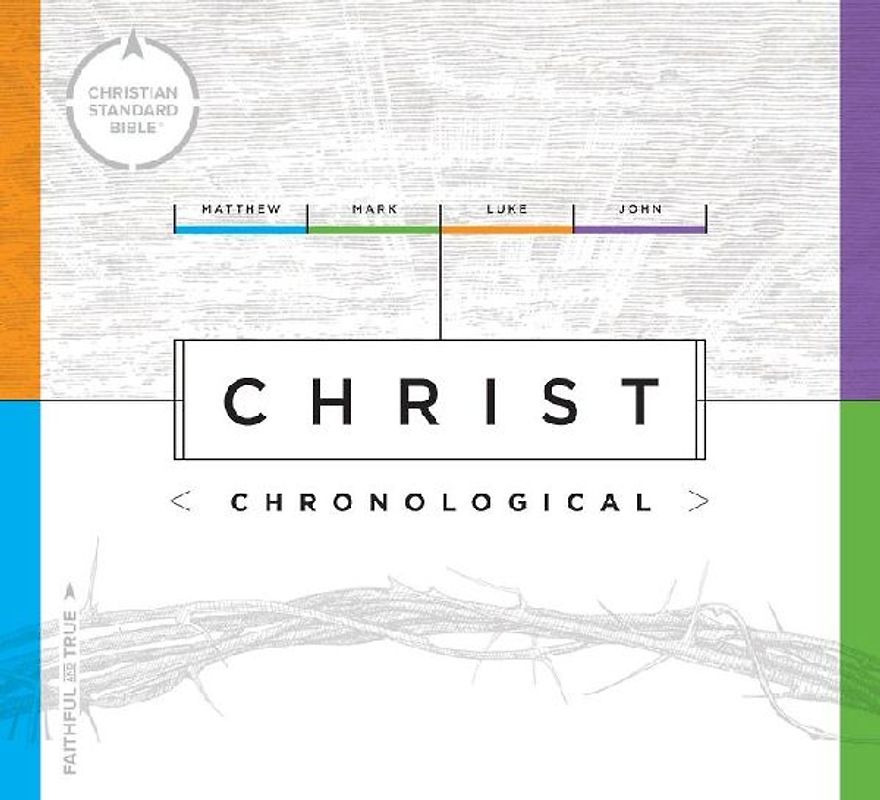 CSB Christ Chronological
