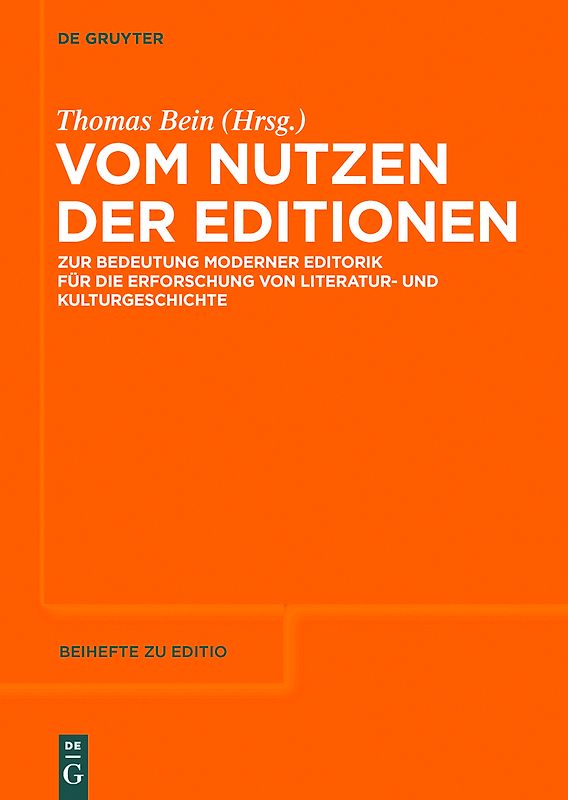 Vom Nutzen der Editionen