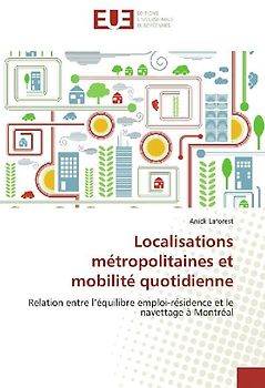 Localisations métropolitaines et mobilité quotidienne