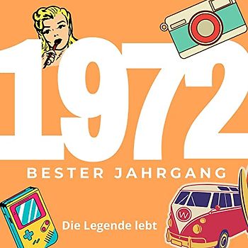 Bester Jahrgang 1972