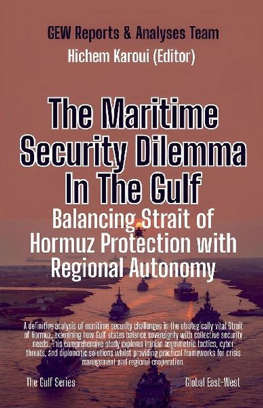 The Maritime Security Dilemma In The Gulf